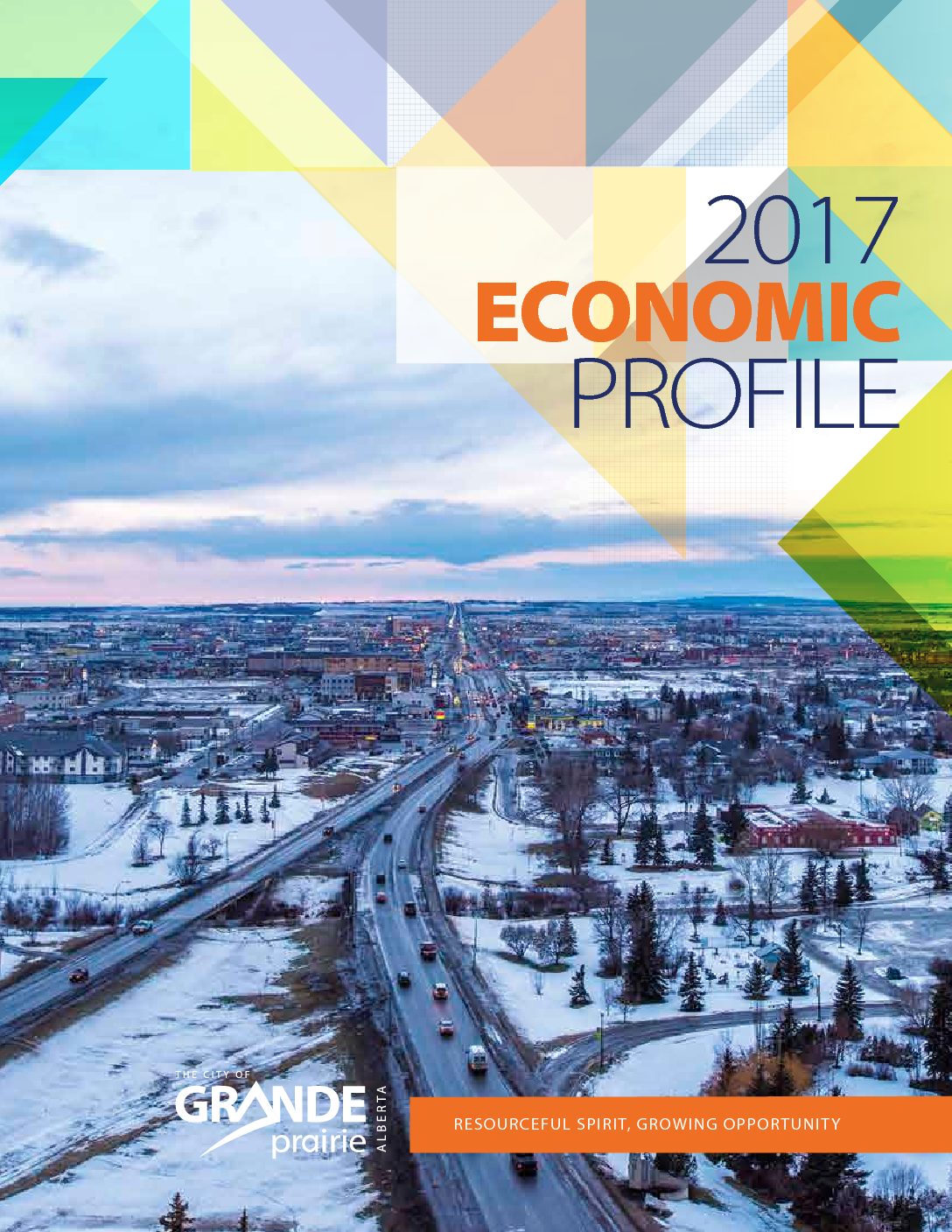 City of Grande Prairie – 2017 Economic Profile